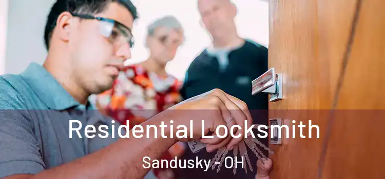 Residential Locksmith Sandusky - OH